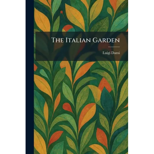 The Italian Garden
