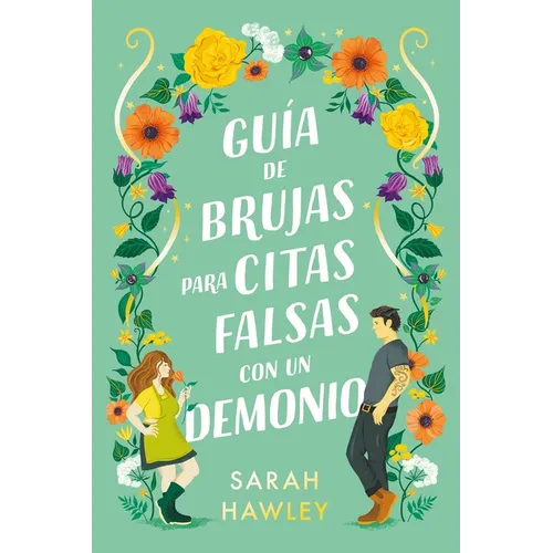 Guia de Brujas Para Citas Falsas Con Un Demonio