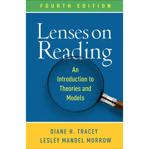 Lenses on Reading: An Introduction to Theories and Models