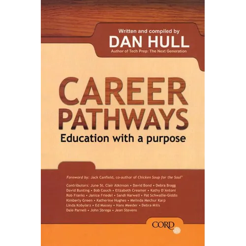 Career Pathways: Education With a Purpose