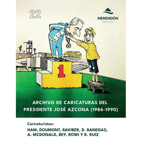 Archivo de caricaturas del Presidente José Azcona (1986-1990)