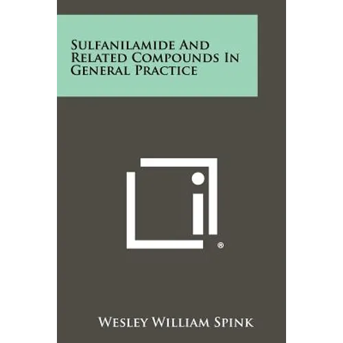 Sulfanilamide and Related Compounds in General Practice