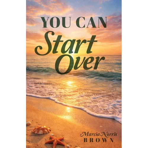 You Can Start Over
