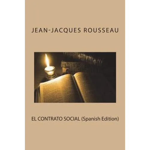 EL CONTRATO SOCIAL (Spanish Edition)