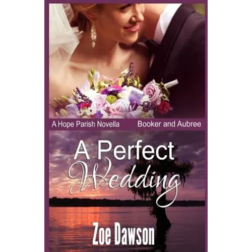 A Perfect Wedding