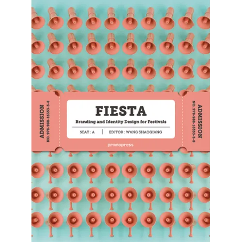 Fiesta: The Branding and Identity for Festivals