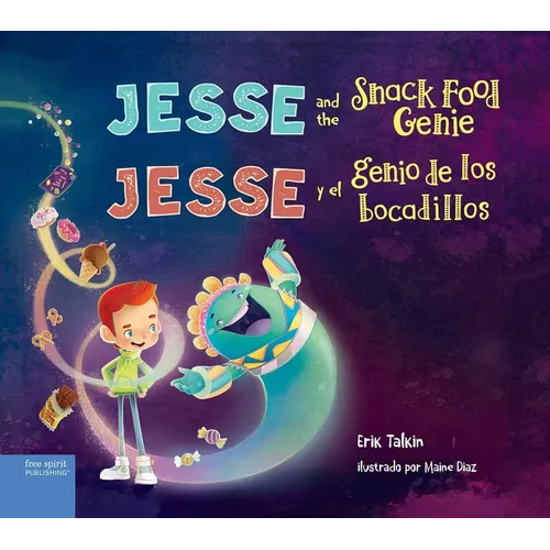 Jesse and the Snack Food Genie / Jesse Y El Genio de Los Bocadillos
