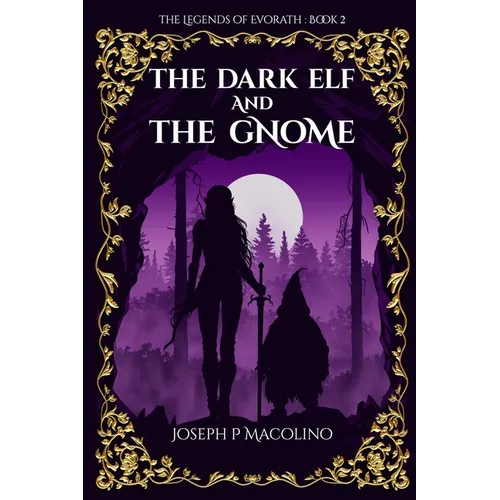 The Dark Elf and the Gnome