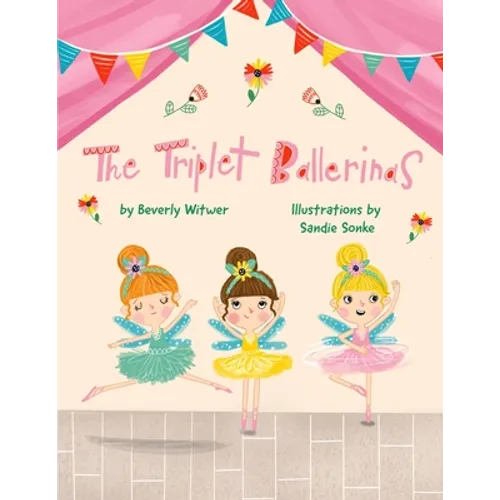 The Triplet Ballerinas