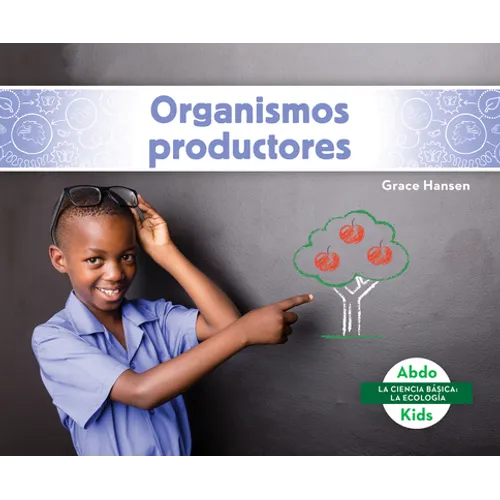 Organismos Productores (Producers)