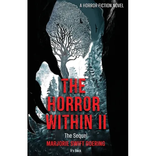 The Horror Within II: The Sequel