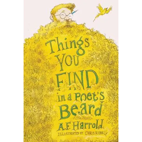 Things You Find in a Poet's Beard