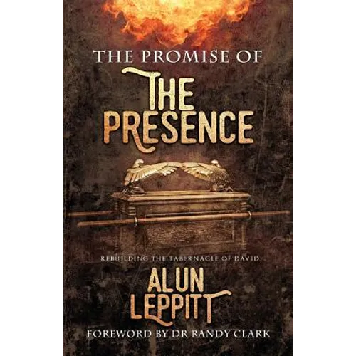 Promise of the Presence: Rebuilding the tabernacle of David