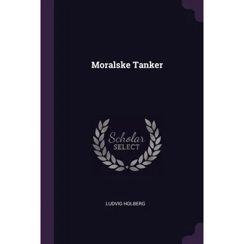 Moralske Tanker