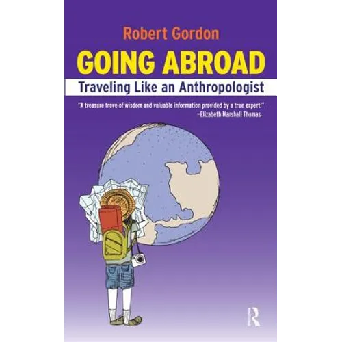 Going Abroad: Traveling Like an Anthropologist