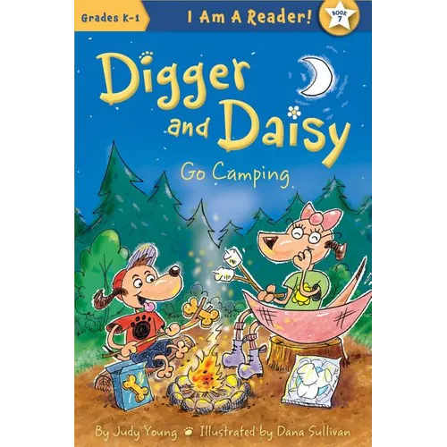 Digger and Daisy Go Camping