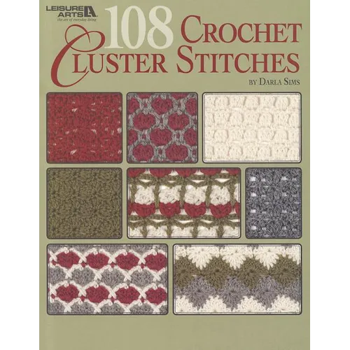 108 Crochet Cluster Stitches