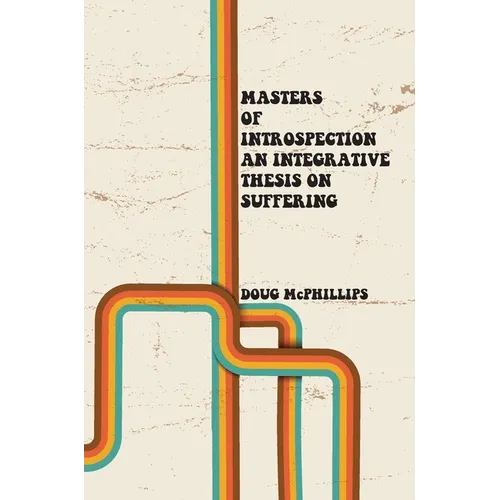 Masters of Introspection