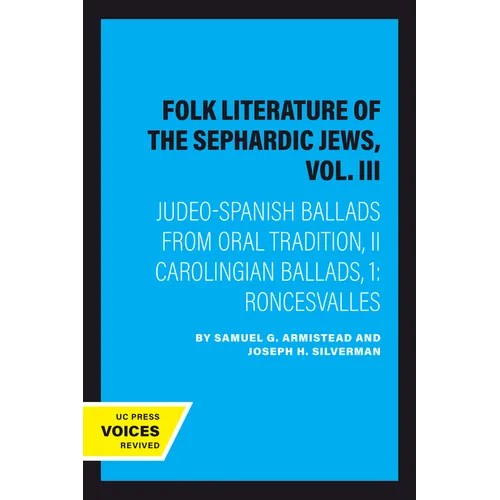Folk Literature of the Sephardic Jews, Vol. III: Judeo-Spanish Ballads from Oral Tradition, II Carolingian Ballads, 1: Roncesvalles