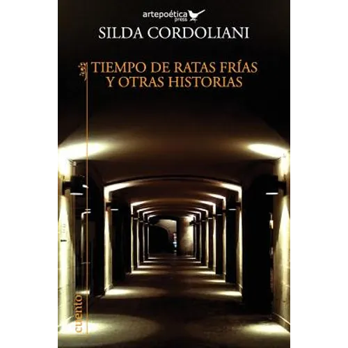 Tiempo de ratas frias y otras historias