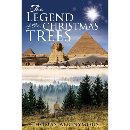 The Legend of the Christmas Trees