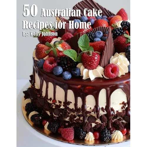 50 Australian Cake Recipes for Home