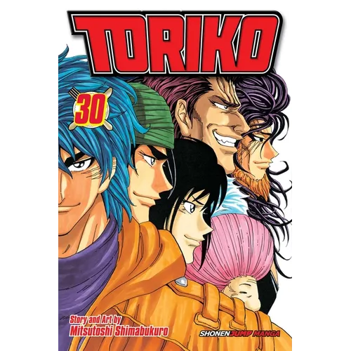 Toriko, Vol. 30