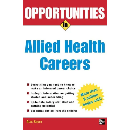 Opportunities in Allied Health Careers, Revised Edition