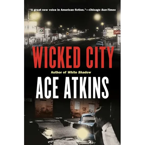 Wicked City: A Thriller