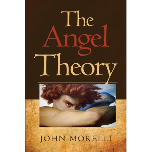 The Angel Theory