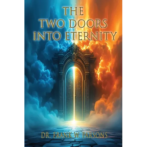 Two Doors Into Eternity