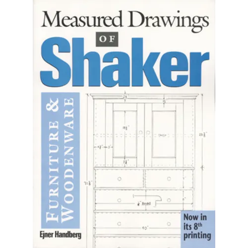 Measured Drawings of Shaker Furniture and Woodenware