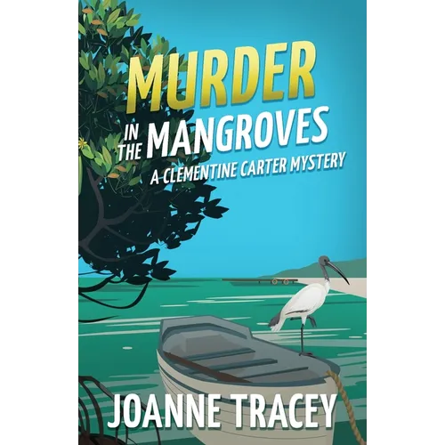 Murder in the Mangroves
