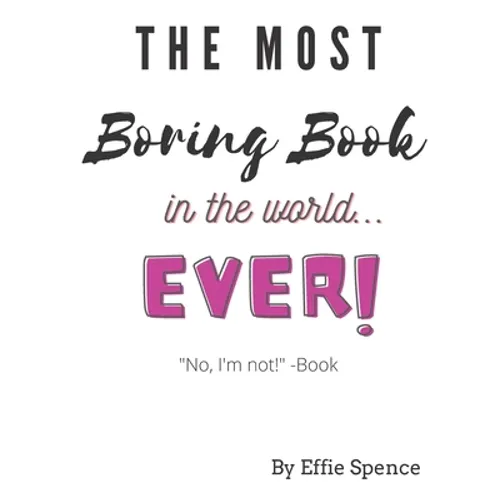 The Most Boring Book in the World