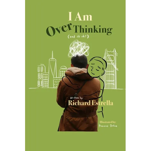 I Am OverThinking