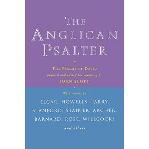 Anglican Psalter: The Psalms of David