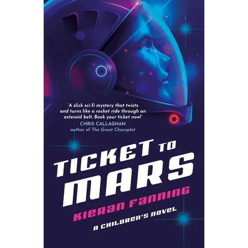 Ticket to Mars: A Children's Novel