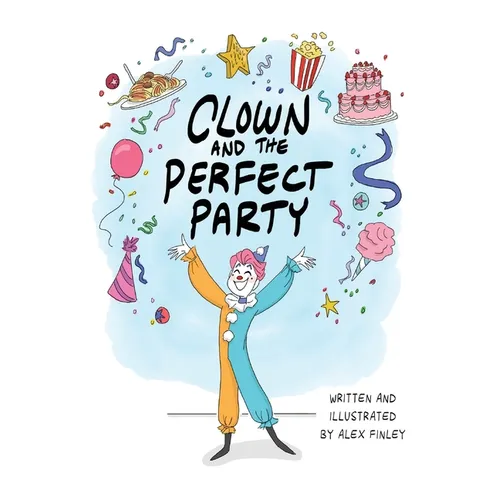Clown and the Perfect Party