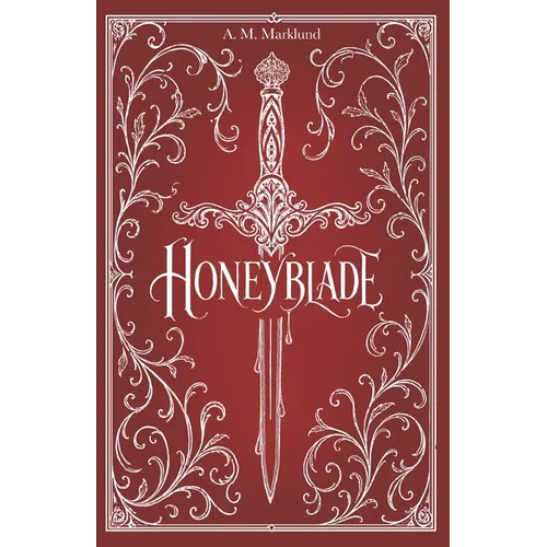 Honeyblade