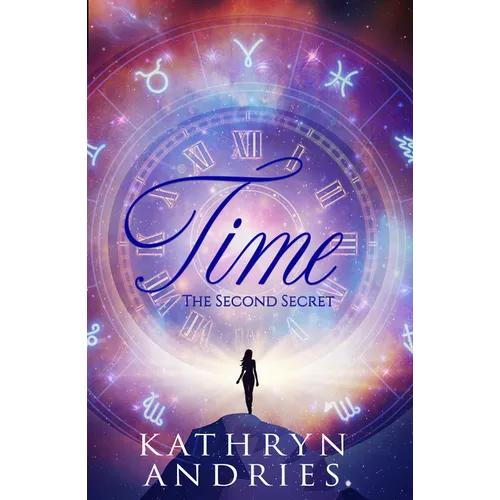 Time: The Second Secret