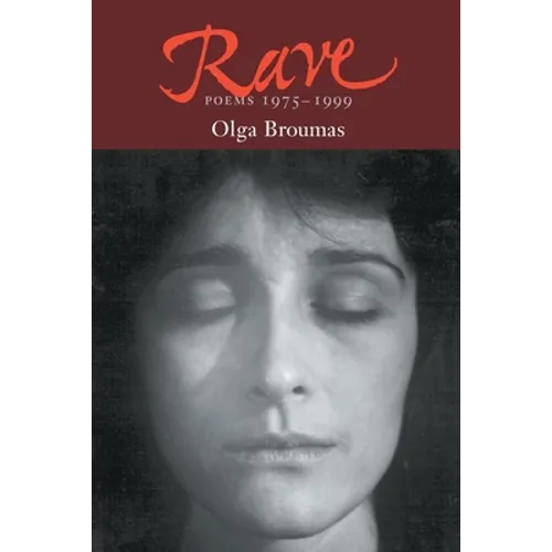 Rave: Poems, 1975-1998