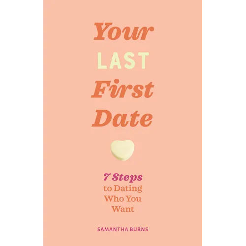Done with Dating: 7 Steps to Finding Your Person