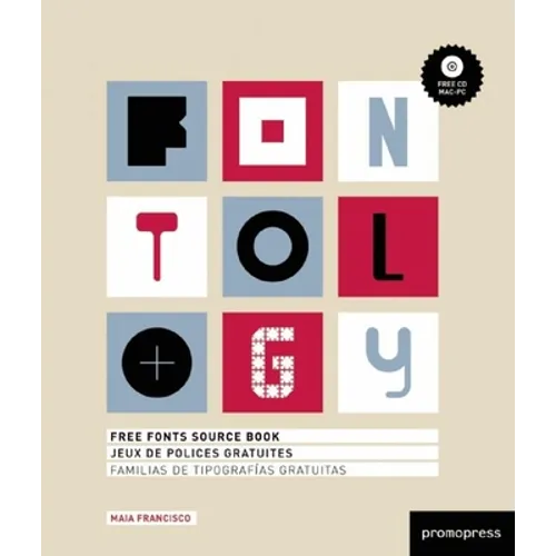 Fontology: Free Fonts Source Book [With CDROM]
