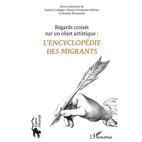 L'Encyclopédie des migrants: Regards croisés sur un objet artistique