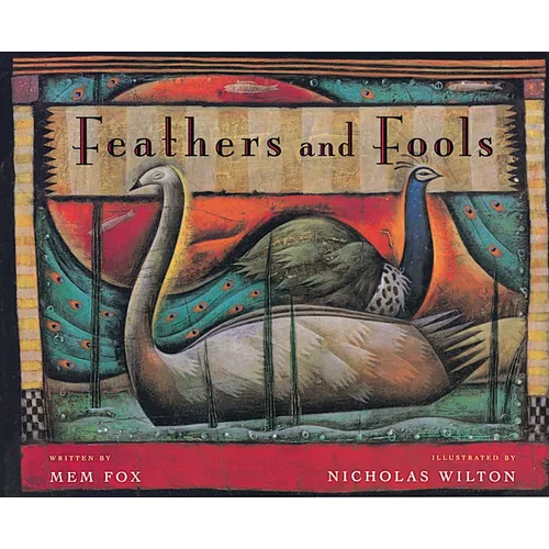 Feathers and Fools