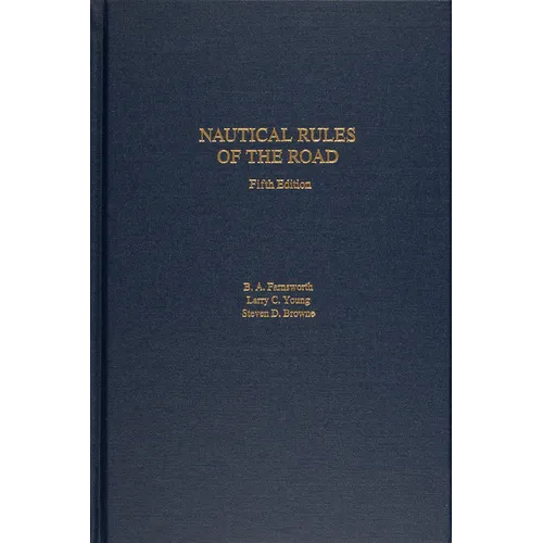 Nautical Rules of the Road, 5th Edition