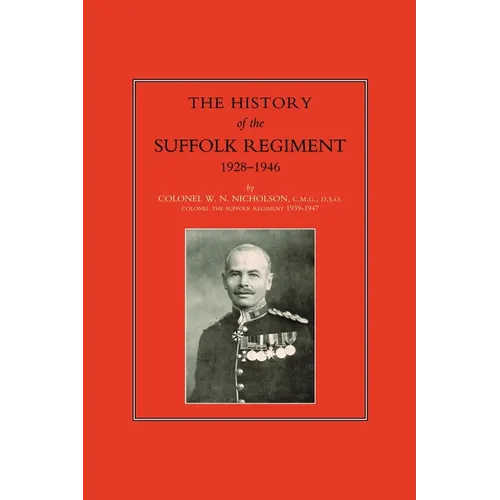 Suffolk Regiment 1928-1946