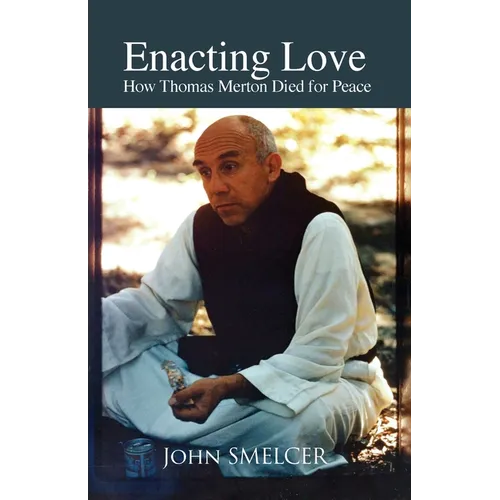 Enacting Love