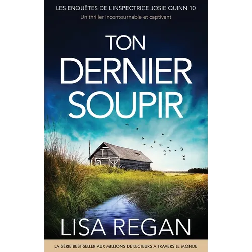 Ton Dernier Soupir: Un thriller incontournable et captivant