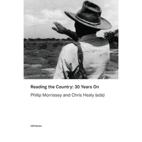 Reading the Country: 30 Years On